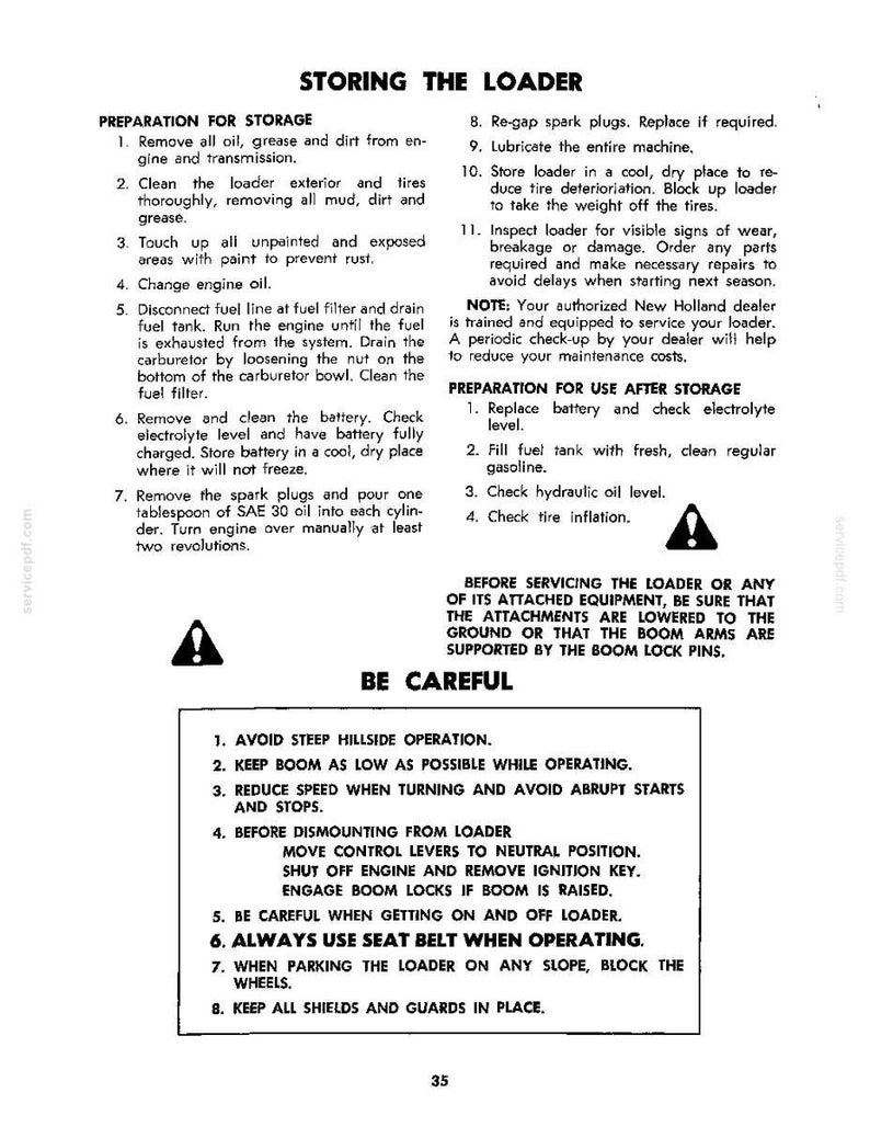 May include: A technical document page titled STORING THE LOADER, containing numbered instructions for storage preparation, post-storage use, and safety precautions. The text includes warnings about steep hills, boom operation, and engine maintenance.