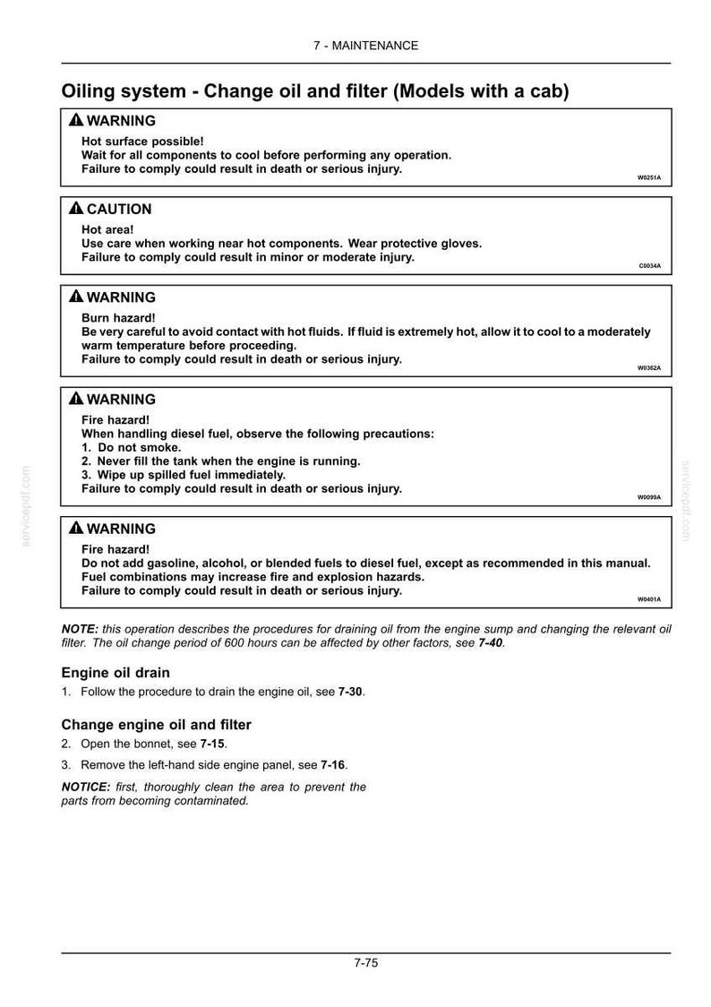 May include: A technical manual page titled Oiling system - Change oil and filter (Models with a cab) containing safety warnings regarding hot surfaces, burn hazards, and fire risks when handling diesel fuel, plus engine maintenance instructions.