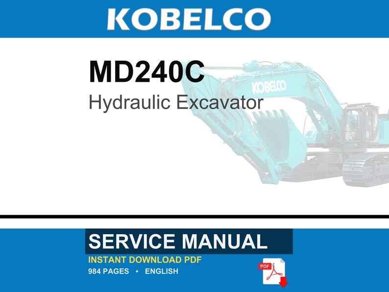 Manual de servicio y reparación para la excavadora hidráulica Kobelco MD240C / Descarga instantánea en PDF imagen 1