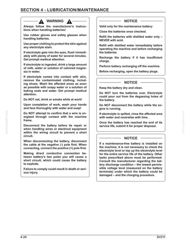 May include: A page from a manual with safety warnings and notices about battery maintenance. The text includes instructions on handling batteries, electrolyte contact, and recharging procedures. The page is labeled "SECTION 4 - LUBRICATION/MAINTENANCE."