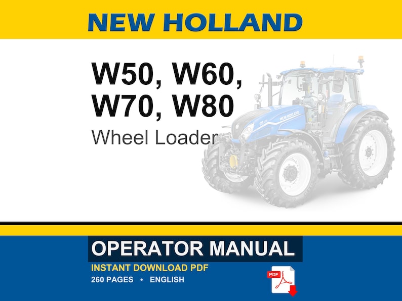 New Holland W50, W60, W70, W80 Wheel Loader Operator Owners Operation Manual | Instant Pdf Download image 1