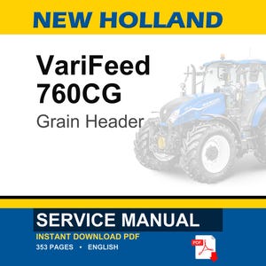 K&ouml;nnte beinhalten: Ein blau-wei&szlig;er New Holland Traktor mit dem Text "VariFeed 760CG Grain Header" und "Service Manual" im PDF-Format. Das Bild hat ein gelb-blaues Banner oben und unten.