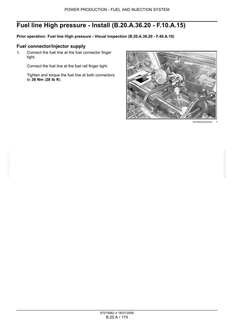 May include: A technical manual page titled Power Production - Fuel and Injection System, featuring a black and white photograph of a high-pressure fuel line installation on an engine, with instructions to torque connectors to 38 Nm or 28 lb ft.