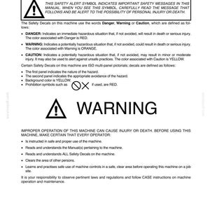 May include: A white document with black text, including safety warnings and instructions. The document features a large warning symbol and the word "WARNING" in bold. It provides safety information for machine operation.