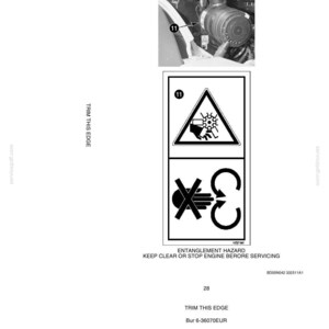May include: A page from a manual with safety decals and hand signals. The image includes a warning triangle with a hand near a rotating gear, and a symbol indicating entanglement hazard. Text includes "Trim This Edge".