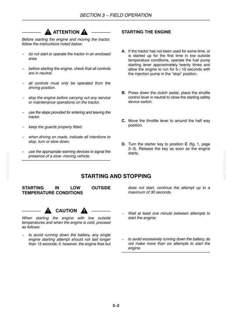 May include: A technical document page titled SECTION 3 - FIELD OPERATION, containing instructions for starting a tractor engine. It includes safety warnings, procedures for starting in low temperatures, and steps for operating the engine controls.