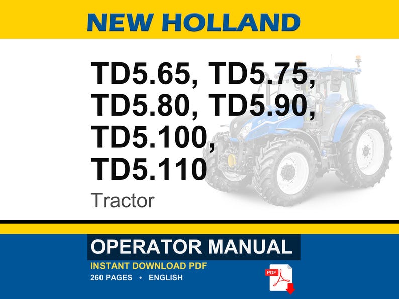 New Holland Td5.65, Td5.75, Td5.80, Td5.90, TD5.100, TD5.110 Tractor Operator Owners Operation Manual | Instant PDF Download image 1