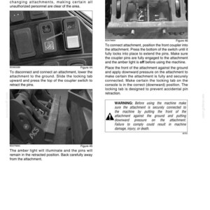 May include: An instructional diagram showing the operation of a coupler pin engagement system. The image includes close-ups of control switches, diagrams, and warnings about safe operation. The text explains how to connect and disconnect attachments.
