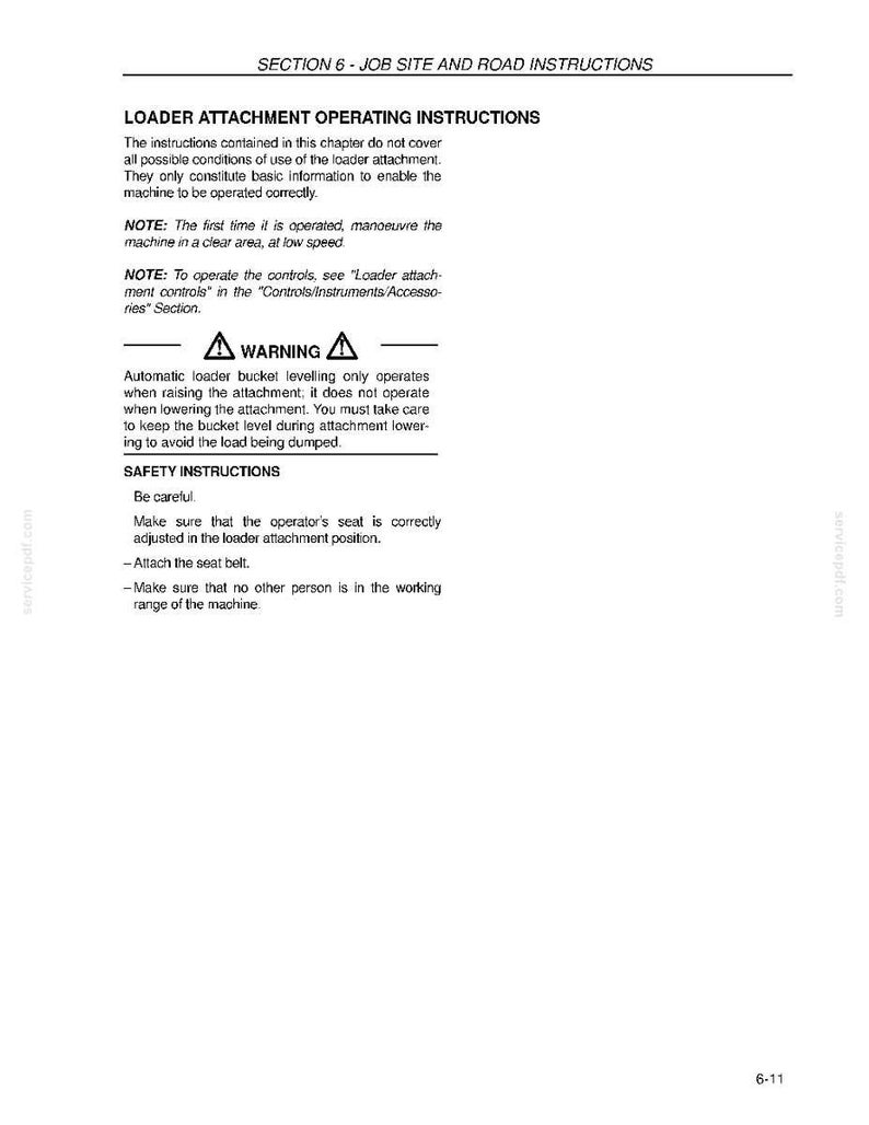 May include: A white page with black text detailing loader attachment operating instructions, safety instructions, and warnings. The text includes information on operating the machine correctly and safety precautions. The page is from a manual.