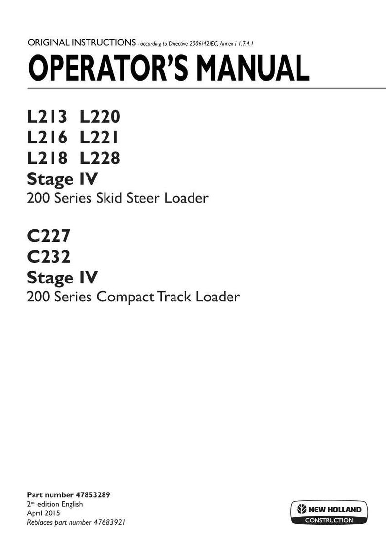 New Holland L213, L216, L218, L220, L221, L228, C227, C232 Stage Iv Loader Operator Owners Operation Manual | Instant Pdf Download image 3