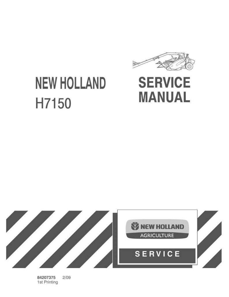 Pu&ograve; includere: Manuale di servizio bianco per una macchina New Holland H7150. La copertina presenta il testo "NEW HOLLAND H7150 SERVICE MANUAL" in nero. &Egrave; presente anche un logo New Holland Agriculture, insieme a un'illustrazione in bianco e nero della macchina.