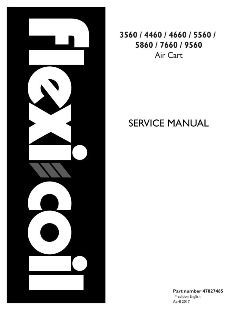 May include: A white and black service manual for an Air Cart. The manual includes the text "Flexi coil" in a bold, stylized font. Additional text includes model numbers and "SERVICE MANUAL". The part number is 47827465.
