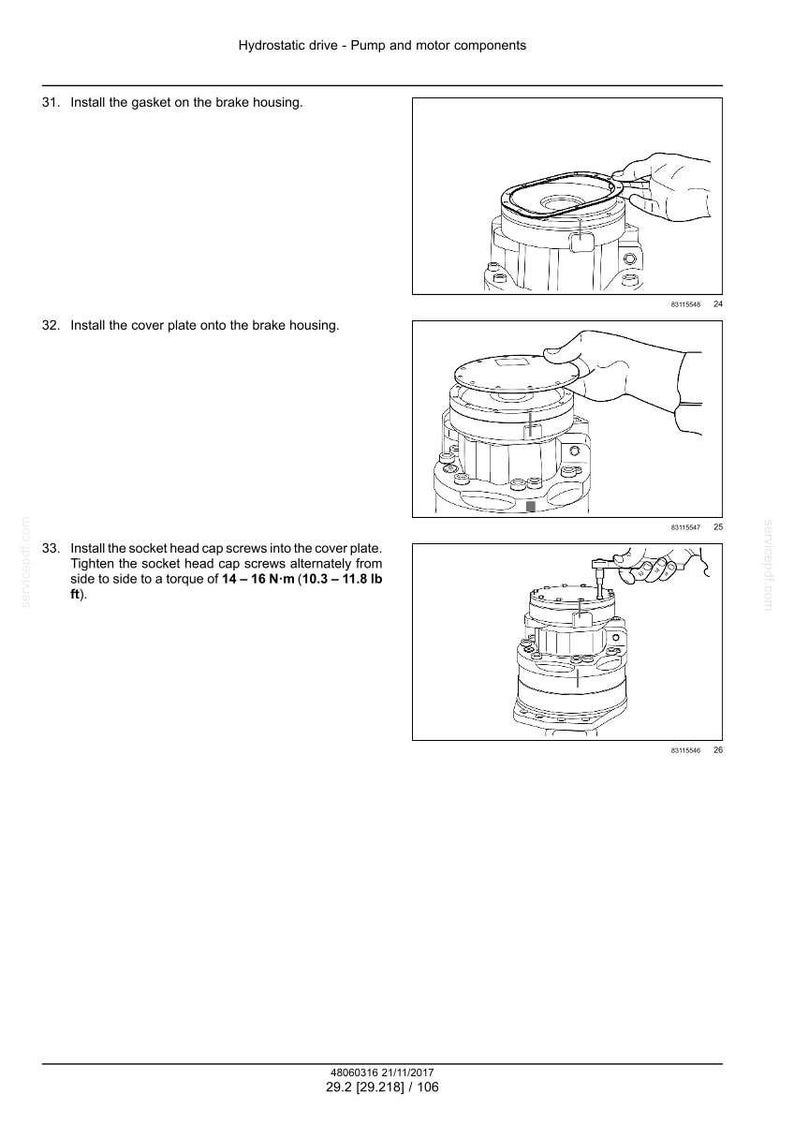 May include: Diagram showing the assembly of a hydrostatic drive pump and motor components. Steps include installing a gasket, cover plate, and socket head cap screws. The text specifies torque in foot-pounds.
