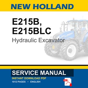 New Holland E215B, E215BLC Hydraulic Excavator Service Repair Workshop Manual | Instant PDF Download image 1