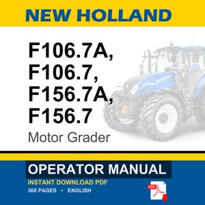 New Holland F106.7a, F106.7, F156.7A, F156.7 Motor-Grader-Operator Besitzer Bedienungsanleitung | Sofort Pdf Download Bild 1