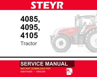 Steyr 4085, 4095, 4105 Tractor Service Repair Workshop Manual | Instant PDF Download | Market: Europe
