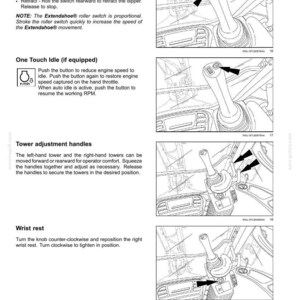 May include: Diagram of vehicle controls and instruments, including Extendahoe controls, One Touch Idle, tower adjustment handles, and wrist rest. The image includes text and illustrations of the controls.