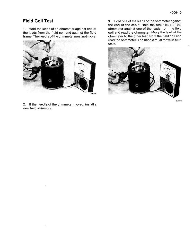 May include: A black and white image showing a field coil test. The image includes a black cylindrical object, an ohmmeter, and text instructions. The text reads "Field Coil Test" and provides steps for testing.