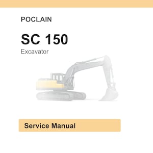 Op de afbeelding: Servicehandleiding voor een Poclain SC 150 graafmachine. De tekst "SC 150" staat in vette zwarte letters. Het woord "Excavator" staat onder het modelnummer. Een vervaagde afbeelding van de graafmachine staat op de achtergrond.