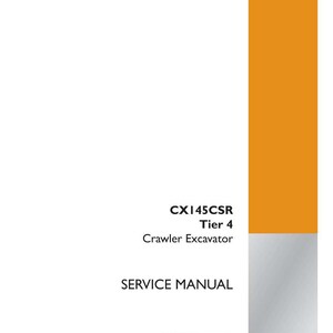 May include: A white service manual with orange accents. The cover displays the text "CX145CSR Tier 4 Crawler Excavator SERVICE MANUAL". The Case Construction logo is in the bottom right corner.