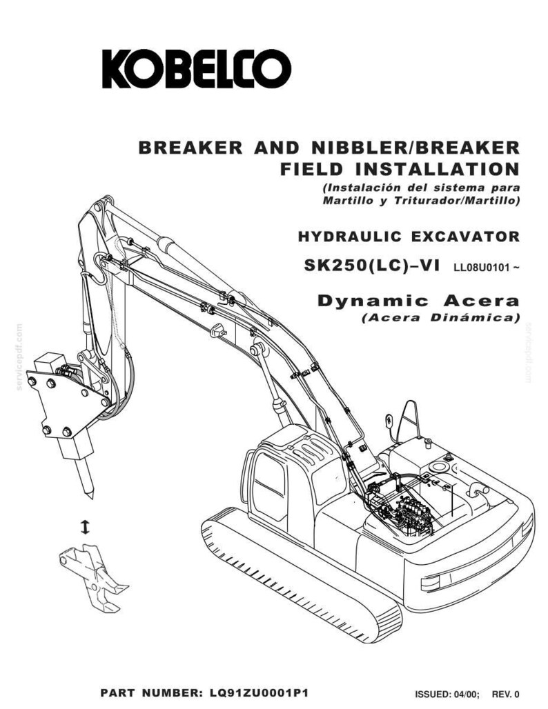 May include: A technical manual cover for a Kobelco SK250(LC)-VI Dynamic Acera hydraulic excavator. The document details breaker and nibbler field installation, featuring a line drawing of the excavator with a breaker attachment and part number LQ91ZU0001P1.