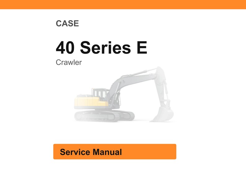 Puede incluir: Imagen de un manual de servicio para un CASE 40 Series E Crawler. El texto "CASE" est&aacute; en la parte superior, con "40 Series E" debajo. La palabra "Crawler" est&aacute; debajo. Una ilustraci&oacute;n de una excavadora de orugas est&aacute; en el centro. Las palabras "Service Manual" est&aacute;n en un rect&aacute;ngulo naranja.
