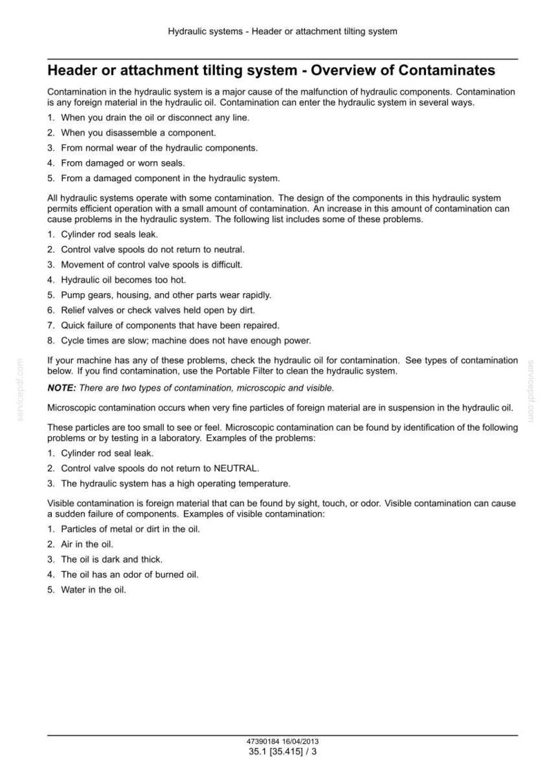 May include: A white document with black text detailing hydraulic system contamination. The document lists causes, problems, and types of contamination, including microscopic and visible contamination. The document is titled "Header or attachment tilting system - Overview of Contaminates."