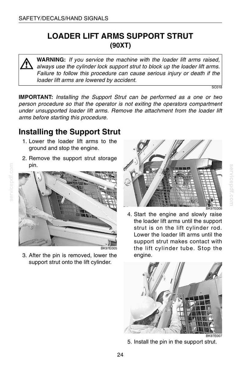 May include: A page from a manual detailing the installation of a loader lift arms support strut. The text includes safety warnings and step-by-step instructions with accompanying images. The manual is for a 90XT model.