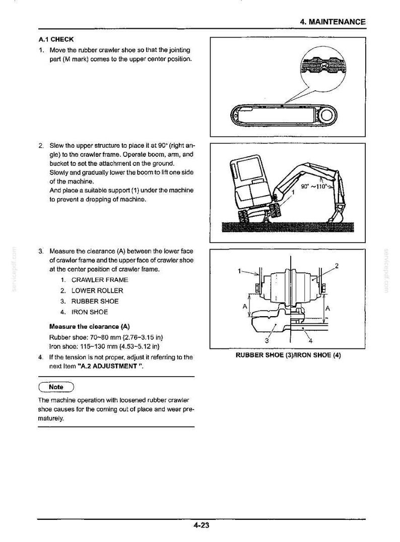 May include: A technical maintenance manual page titled 4. MAINTENANCE A.1 CHECK, featuring black and white line drawings of an excavator crawler frame, rubber shoe, and lower roller, with instructions for measuring clearance A in inches.