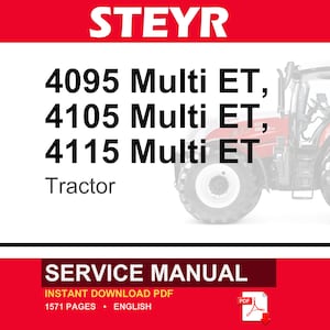 Op de afbeelding: Een onderhoudshandleiding voor Steyr 4095 Multi ET, 4105 Multi ET en 4115 Multi ET tractoren. De omslag toont de merknaam in wit op een rode balk, zwarte tekst met de modelnummers en een rode balk onderaan met de tekst SERVICE MANUAL.