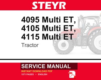 Steyr 4095, 4105, 4115 Multi ET Traktor Service Reparatur Werkstatt-Handbuch | Sofort PDF Download | Markt: Europa