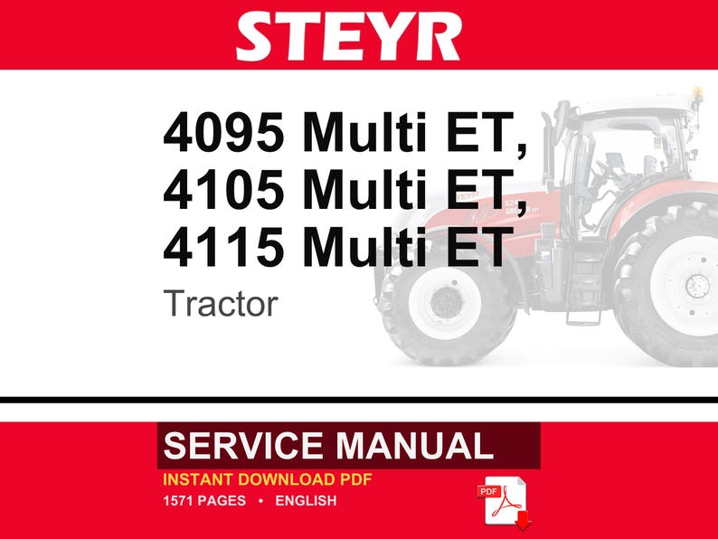 Op de afbeelding: Een onderhoudshandleiding voor Steyr 4095 Multi ET, 4105 Multi ET en 4115 Multi ET tractoren. De omslag toont de merknaam in wit op een rode balk, zwarte tekst met de modelnummers en een rode balk onderaan met de tekst SERVICE MANUAL.