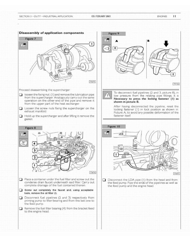 May include: Diagrams illustrating the disassembly of application components, including a supercharger, fuel filter, and pipelines. Text instructions accompany each diagram, detailing the steps for removal and disconnection.