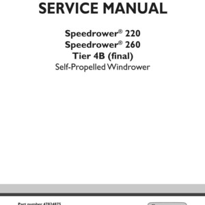 May include: A white service manual cover with the title "SERVICE MANUAL" in bold black letters. Below the title are the model names "Speedrower 220" and "Speedrower 260". The manual is for a "Self-Propelled Windrower".