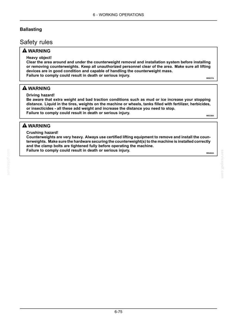 Pode incluir: Uma p&aacute;gina de documento t&eacute;cnico intitulada 6 - WORKING OPERATIONS, apresentando uma se&ccedil;&atilde;o sobre lastro e regras de seguran&ccedil;a. Inclui tr&ecirc;s caixas de aviso sobre objetos pesados, riscos de condu&ccedil;&atilde;o e riscos de esmagamento, com os c&oacute;digos W0037A, W0038A e W0402A.