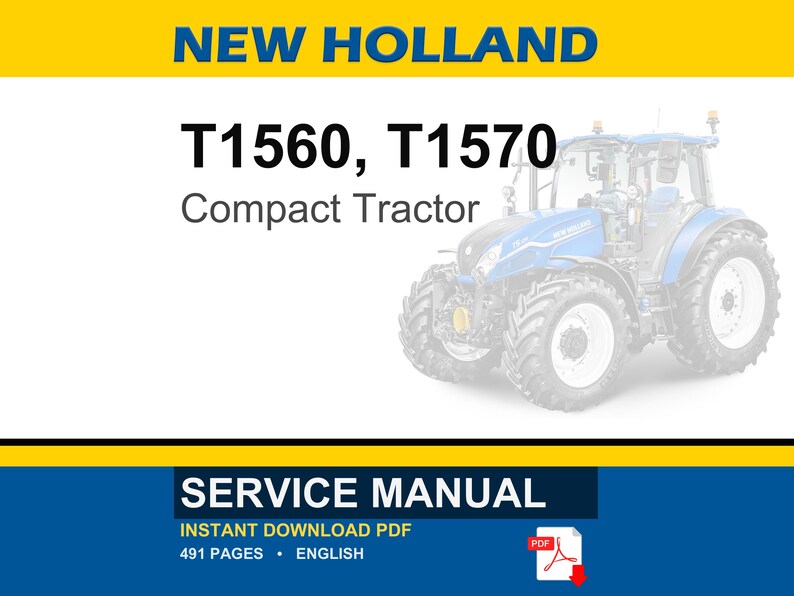 May include: A blue and white New Holland compact tractor is featured in this image. The text "T1560, T1570 Compact Tractor" is displayed above the tractor. Below, the image includes the words "SERVICE MANUAL" and "INSTANT DOWNLOAD PDF".