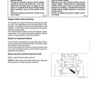 May include: A page from a manual with safety warnings and instructions for moving a disabled machine. The text includes warnings about misuse and loss of control, and instructions for engine stalls and hydraulic failure. A diagram of the machine's rear is also included.