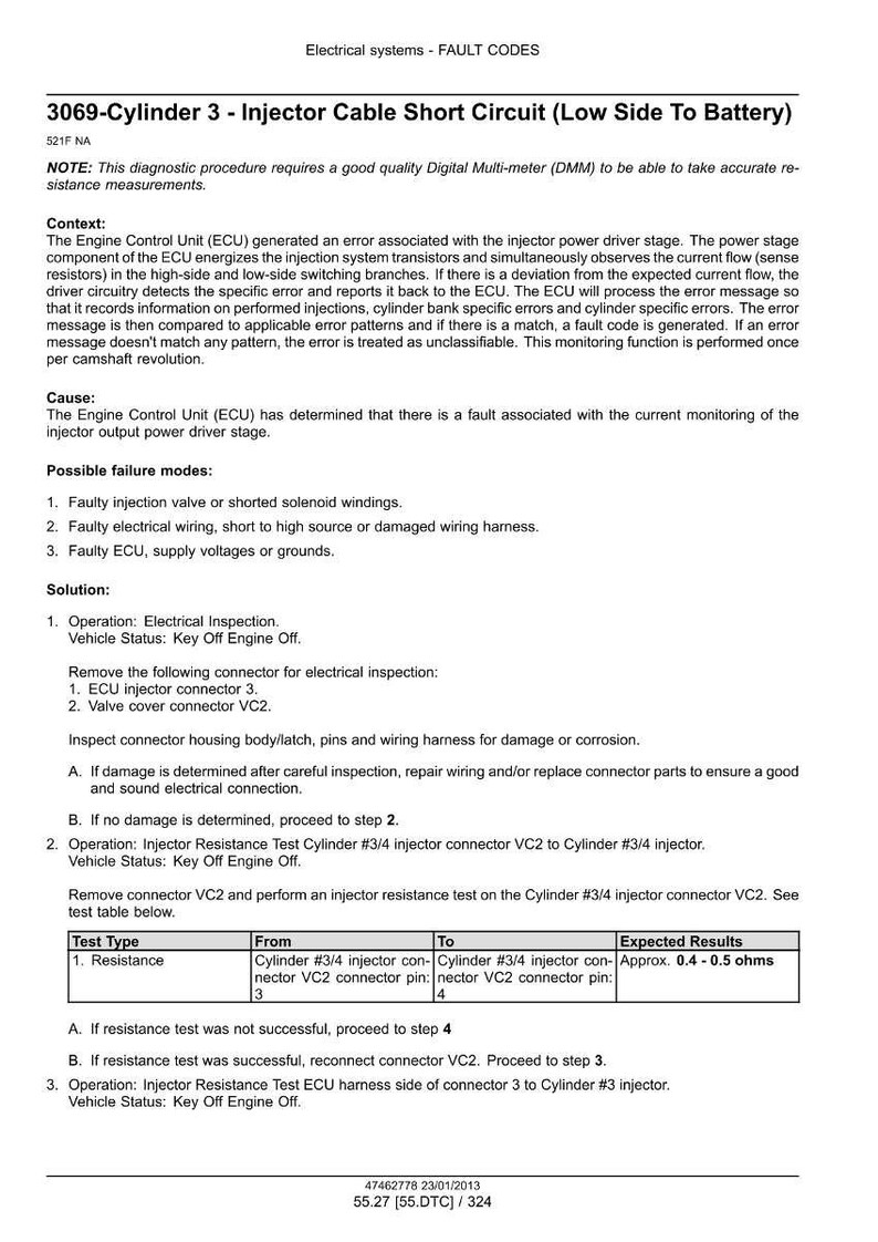 May include: Diagnostic document detailing fault codes for an electrical system. The document includes troubleshooting steps for a "Cylinder 3 - Injector Cable Short Circuit" issue, with instructions and expected resistance values.