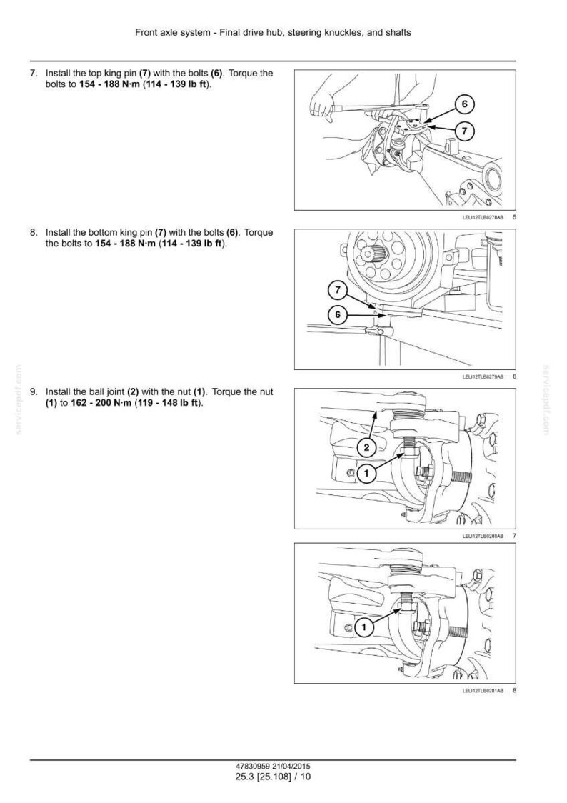 May include: Diagrams illustrating front axle system components, including final drive hub, steering knuckles, and shafts. Instructions detail installing king pins and ball joints, with torque specifications in Newton-meters and pound-feet.