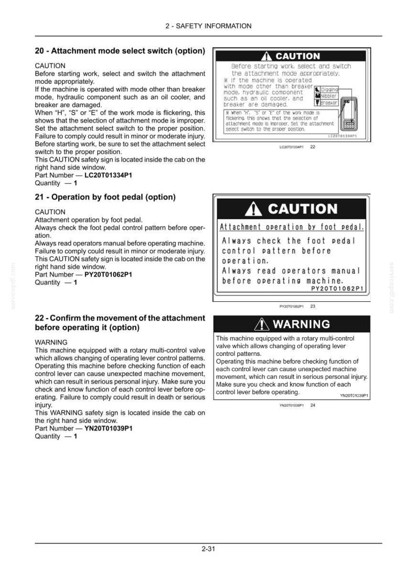 May include: A technical document page titled 2-SAFETY INFORMATION containing three safety labels for heavy machinery. The labels include text warnings regarding attachment mode selection, foot pedal operation, and rotary multi-control valve usage.