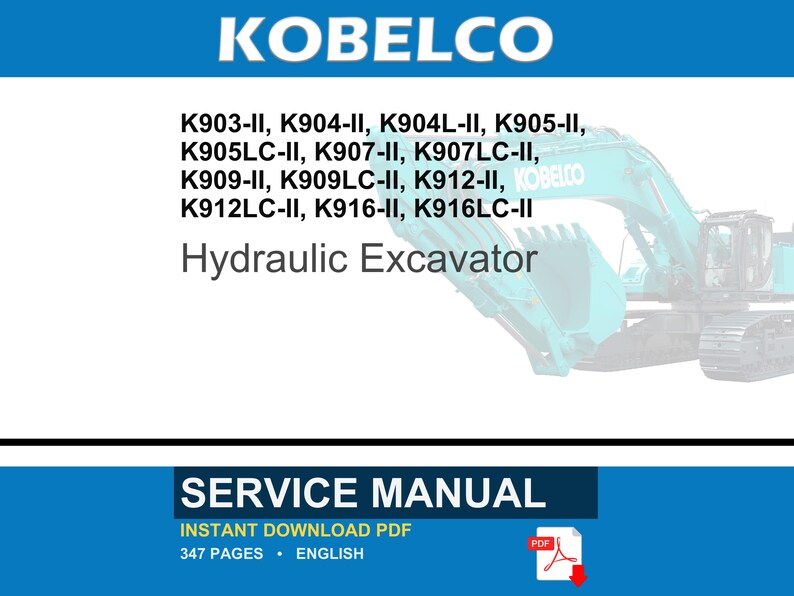 Kobelco K903-Ii, K904-Ii, K904l-Ii, K905-Ii, K905lc-Ii, K907-Ii, K907lc-Ii, K909-Ii, K912-II, K916-II Hydraulic Excavator Service Manual image 1