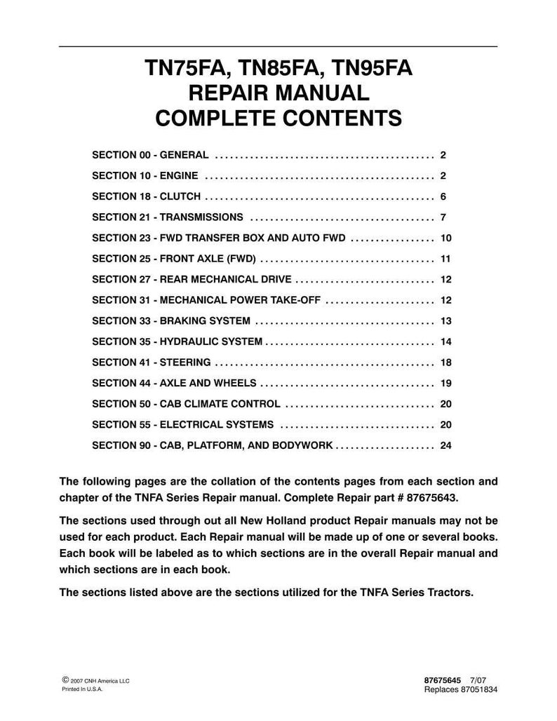 May include: A black and white document titled TN75FA, TN85FA, TN95FA REPAIR MANUAL COMPLETE CONTENTS. It lists sections from 00 to 90, including engine, clutch, transmissions, axles, braking, hydraulic, steering, and electrical systems for TNFA tractors.