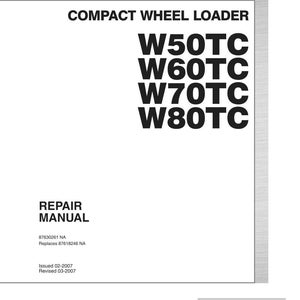 New Holland W50tc, W60tc, W70TC, W80TC Compact Wheel Loader Service Repair Workshop Manual | Instant PDF Download image 3