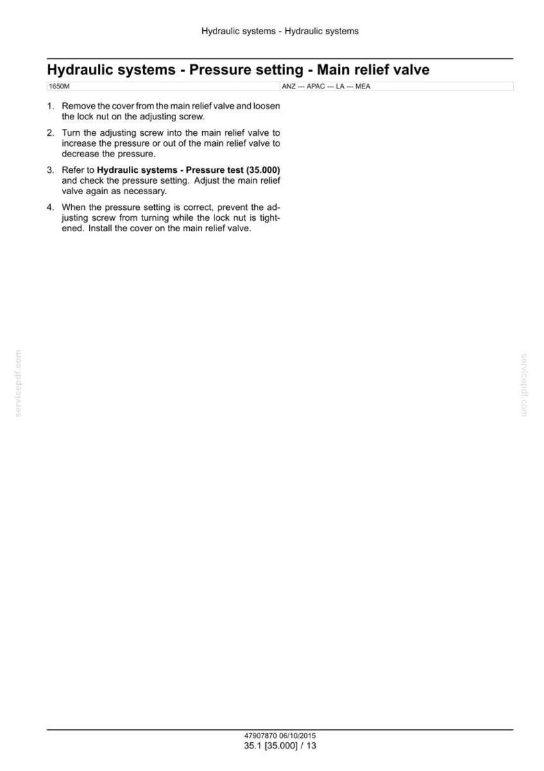 Puede incluir: Documento blanco con el t&iacute;tulo "Hydraulic systems - Pressure setting - Main relief valve" e instrucciones numeradas para el ajuste de la presi&oacute;n. Incluye el texto "Pressure test (35.000)".