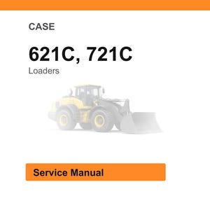 May include: White background with the text "CASE" and "621C, 721C Loaders". An image of a yellow and gray loader is in the center. The text "Service Manual" is in an orange rectangle at the bottom.