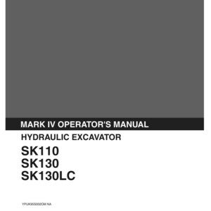 Kobelco Sk110, SK130, SK130LC Hydraulic Excavator Operator Owners Operation Manual | Instant PDF Download image 2