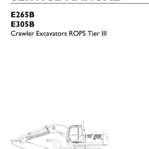 May include: A white service manual cover for New Holland E265B and E305B crawler excavators with ROPS Tier III. The text reads SERVICE MANUAL, E265B, E305B, Crawler Excavators ROPS Tier III, Print No. 84392423A, 1st Edition, English 12/10.