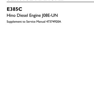 May include: A white service manual with black text. The title "SERVICE MANUAL" is at the top. Below, it reads "E385C Hino Diesel Engine J08E-UN". The New Holland Construction logo is at the bottom.