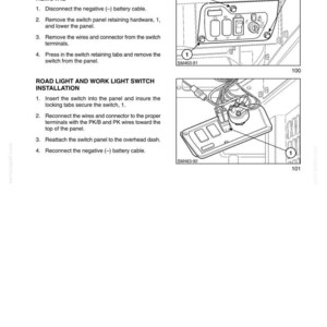 May include: Diagram of an electrical system with instructions for removing and installing a road light and work light switch. The image includes close-ups of the switch panel and wiring connections, with labels and numbers for reference.