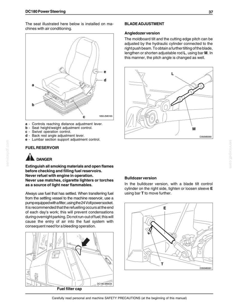 May include: A technical manual page titled DC180 Power Steering, featuring diagrams of a machine seat with adjustment controls, a blade adjustment mechanism with rods L and M, a fuel reservoir warning, and a bulldozer blade tilt control with sleeve E and bar T.